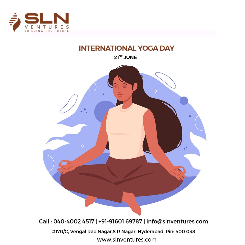 “Yoga is that Light, which, if you can light once; will Never get Dimmed, the more you Practice, the Brighter the Flame will be.”
#internationalyogaday #yoga #internationalyogaday2022 #yogaday #yogaday2022 #slnventures #realestate #realestateinhyderabad