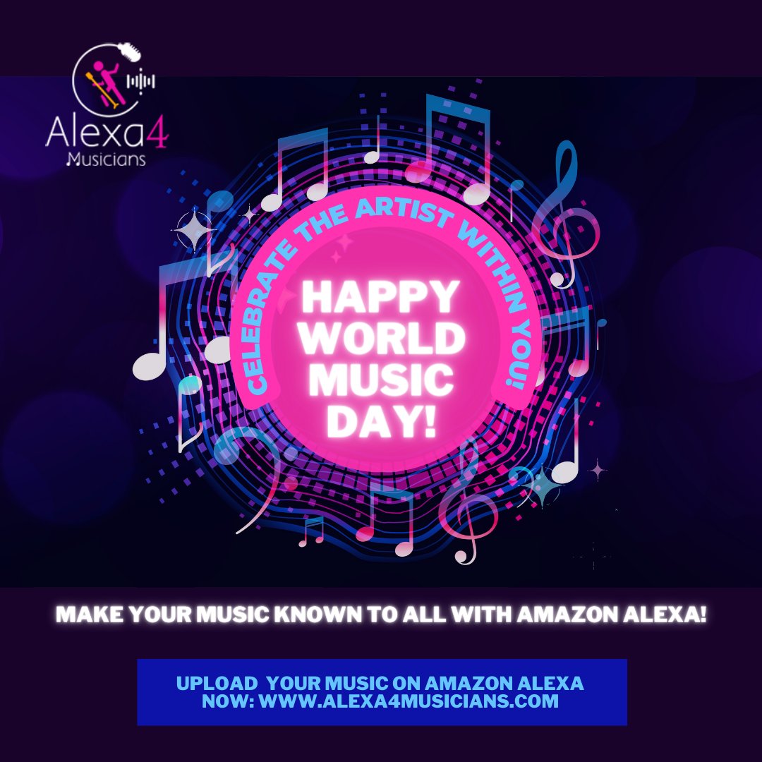 Alexa4Musicians's tweet photo. Happy World Music Day! Celebrate the Artist within You! Make your music known to all with Amazon Alexa! Upload your music on Amazon Alexa now: https://t.co/eWvAg5rRdX 

#singersongwriter #musician #musicianslife #voiceplatform #WorldMusicDay https://t.co/xyQ5AbiWoI