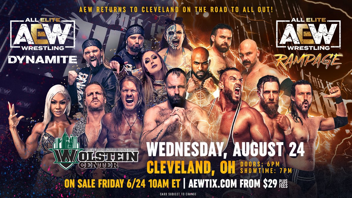 ✨#AEW returns to the City of Light, Cleveland, OH! Join us on the Road to #AllOut with #AEWDynamite LIVE & #AEWRampage at the @wolsteincenter on Wednesday August 24! Tickets start at $29 (+fees) & go on sale THIS FRIDAY 6/24 at 10am ET! Don't miss out 🎟 AEWTIX.com!
