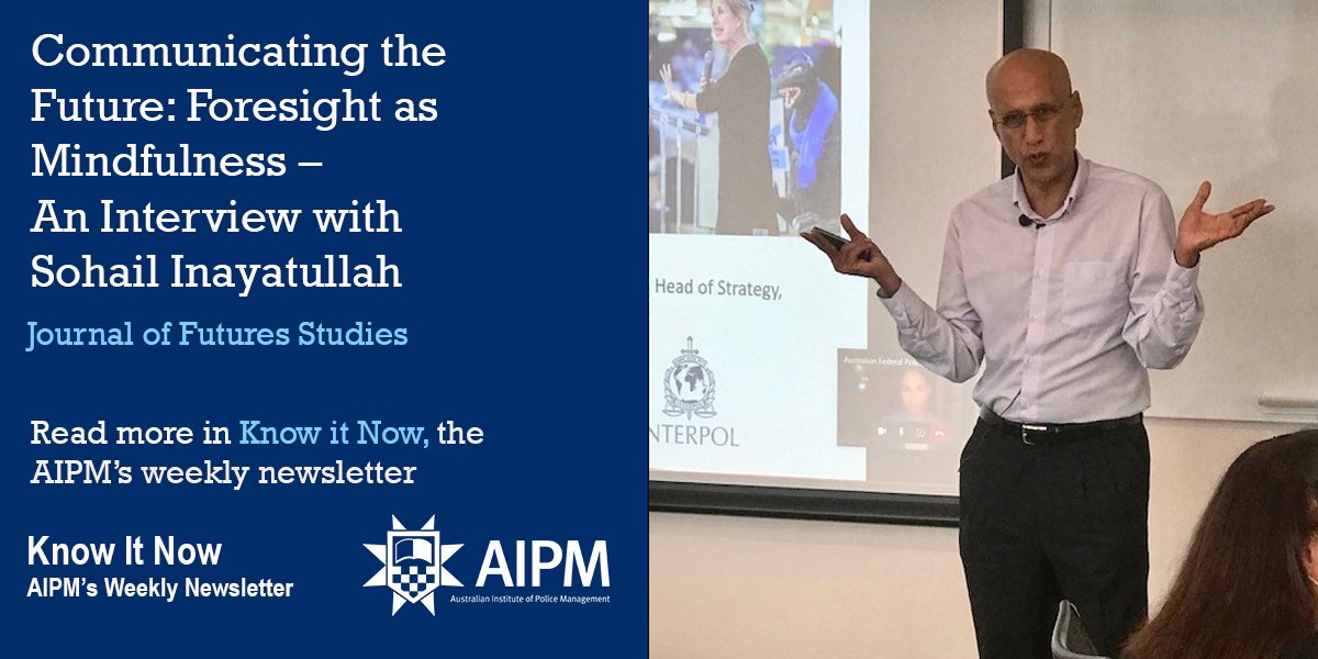 Sohail Inayatullah is presenting at AIPM to the Graduate Certificate cohort as we speak!
To read an interview with Sohail on "Communicating the future: Foresight as mindfulness" with Bes Pittman Baldwin from the Journal of Futures Studies click here: lnkd.in/dXCJsBCa