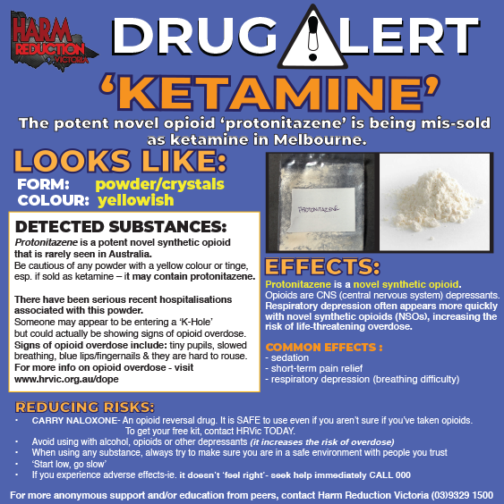 #DRUGALERT

Sold as ketamine, a yellow-tinged powder actually contains novel opiate, protonitazene

Signs of an opioid overdose:
🔴 Tiny pupils
🔴 Slow breathing
🔴 Reduced consciousness

MORE INFO:
🔗 facebook.com/dancewizeaustr…
🔗 health.vic.gov.au/drug-alerts/ye…
#Harmreduction #Justsayknow