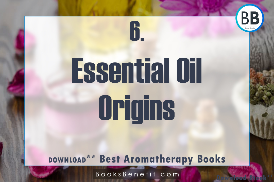 BooksBenefits's tweet photo. Essential Oil Origins - eBook
Download : https://t.co/tNaMRyUEWZ
------------
#Therapy #TherapyBooks #Acupunture #AcupuntureBooks #AcupunturePoints #BooksBenefit #PDF #eBooks https://t.co/vGk2wdRB4j