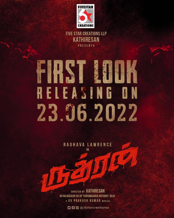offl_Lawrence's tweet photo. Get ready for witnessing the action packed #Rudhran First look on June 23rd @kathiresan_offl @5starcreationss https://t.co/x1MveT7HcA