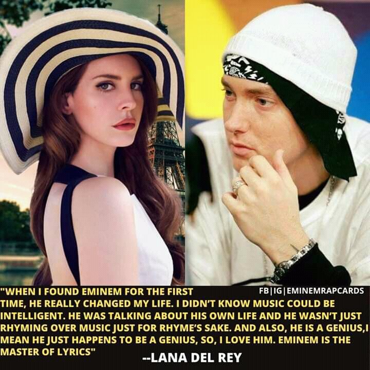 Happy birthday to the talented, Lana Del Rey..

She was inspired, influenced by Eminem!! 