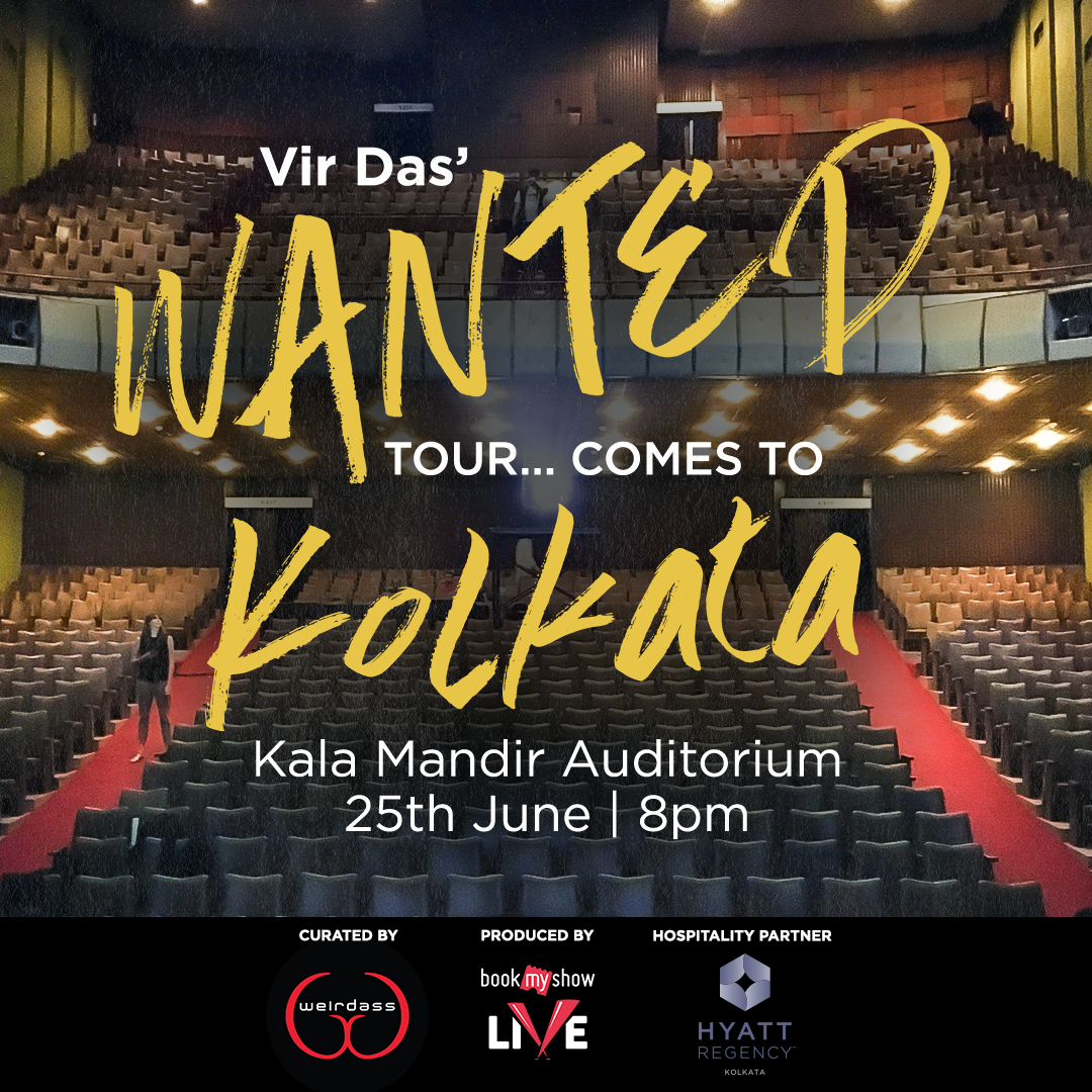 Get ready #Kolkata, Vir Das is coming back to your city with his brand new show, the #WantedTour.