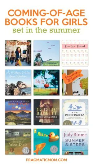 Top 10: Best Summer Coming-of-Age Books with Girl Characters bit.ly/3zmX1Yk via @pragmaticmom #ReadYourWorld #summerbooks #girlcharacters #middlegrade