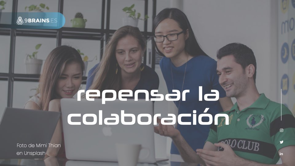 9brains_es's tweet photo. En la Newsletter de esta semana abordamos el tema del momento: ¿Cómo colaborar mejor en los nuevos entornos de trabajo híbridos? Y, como siempre, enlaces a los mejores contenidos sobre liderazgo colaborativo y desarrollo personal. 
https://t.co/nWPsicJMvK https://t.co/3yNoZ6znv9