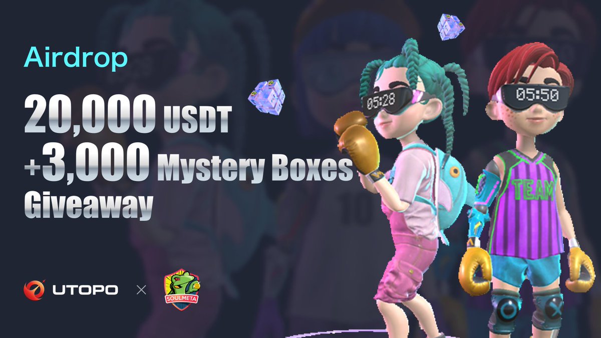 🔥#Airdrops 101-13🔥

🚀<a href="/utopogame/">Utopo</a>✖️@SOULMETAVERSE Airdorp Event is online!

💰Prize pool: $20,000 #USDT➕3,000 Mystery Boxes

🎁Complete the #Gleam task and grab your luck: gleam.io/Fkyoj/official…

#Giveaways #Campaign #GameFi #NFTs
