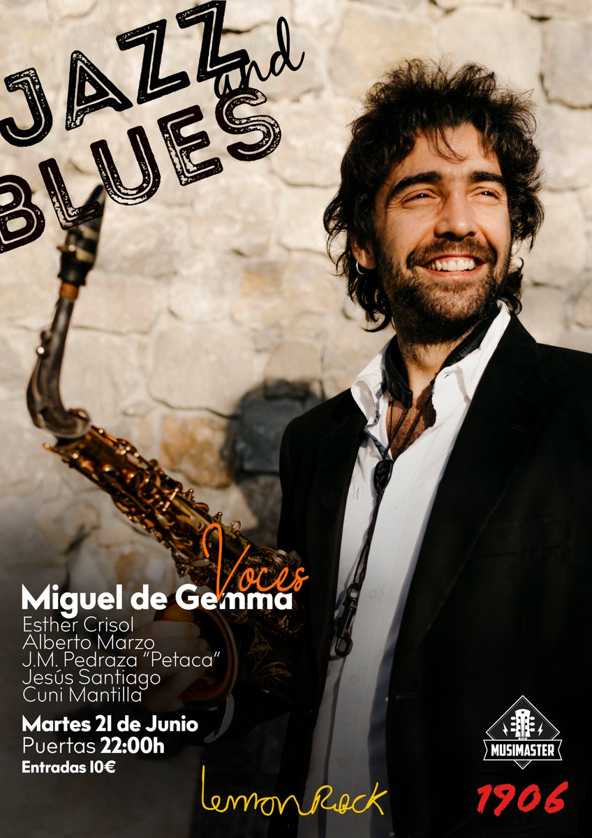 Esta noche en Lemon Rock!!🎷🎷 𝗠𝗶𝗴𝘂𝗲𝗹 𝗱𝗲 𝗚𝗲𝗺𝗺𝗮 𝗽𝗿𝗲𝘀𝗲𝗻𝘁𝗮𝗻𝗱𝗼 “𝗩𝗼𝗰𝗲𝘀”🎷🎷🎷 @migueldegemma 🗓️ MARTES 21 a las 22:00h 🎫 Entrada en puerta 10€