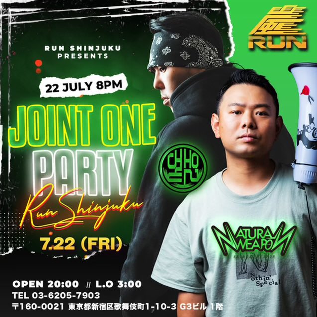 CHEHON_Info's tweet photo. 【チェホン出演情報】
7.22.FRI
JOINT ONE PARTY at 嵐
東京
RUN SHINJUKU PRESENTS!! https://t.co/RKQjAOtwQg