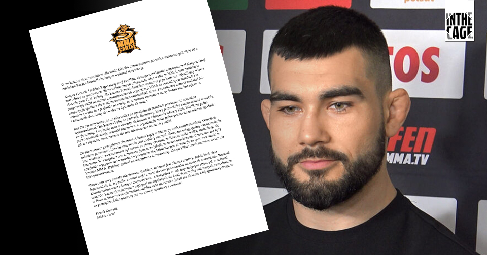 InTheCagePL's tweet photo. ✍️ Oświadczenie MMA Cartel w związku z zamieszaniem po FEN 40 z udziałem Kacpra Formeli https://t.co/Qg2jjHjTOO #FEN40 https://t.co/nZEDeOvqWn