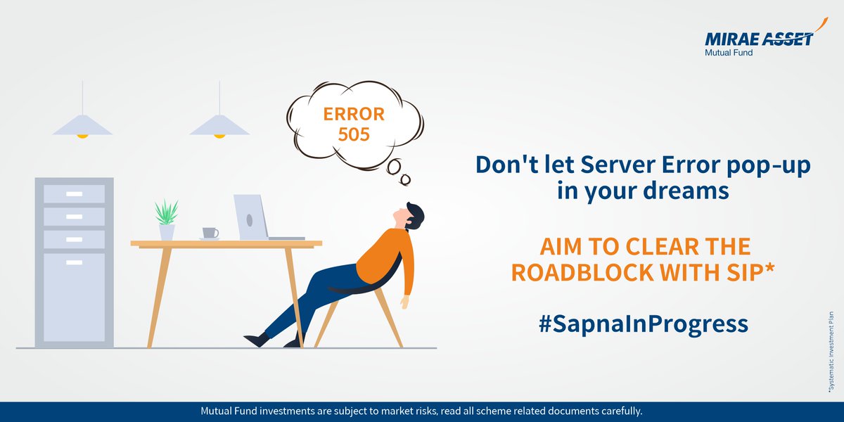 MiraeAsset_IN's tweet photo. Obstacles will always be there, aim to overcome them with your willingness and SIP.
Learn More - https://t.co/LKjGfJekGG
#miraeassetmutualfund #sapnainprogress #topical #momentmarketing #topicalspot #error505 #websitesdown #investthroughsip #sip #systematicinvestmentplan #funds https://t.co/SqFUzKa7jV