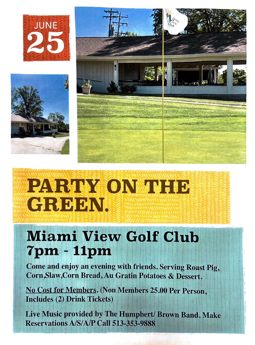 MiamiViewGC's tweet photo. The Party on the Green is on Saturday!! Come out to the club to enjoy some great food and live music! Call 513-353-9888 for reservations. https://t.co/OKaNd6ZuEd
