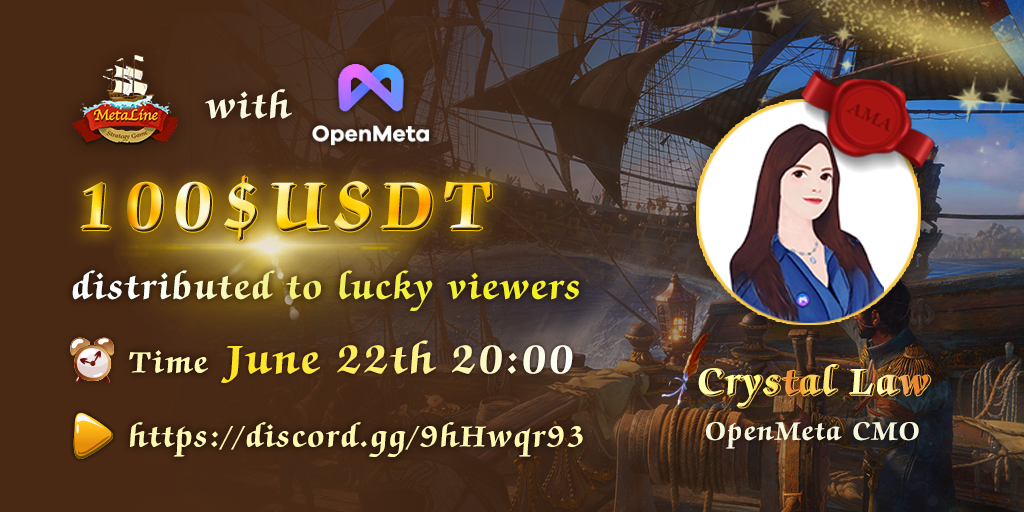 Metaline001's tweet photo. 📢#MetaLine & @OpenMeta_NFT AMA
👨Guest: Crystal Law, OpenMeta CMO
🏆100 $USDT distributed to lucky viewers🚀
📅Time: 20:00 June 22th, 2022
🔗Venue: https://t.co/hsehmVG02k
🙌Welcome to join us!
#AMA #GameFi #P2E #OpenMeta https://t.co/vRZwxTIRdw
