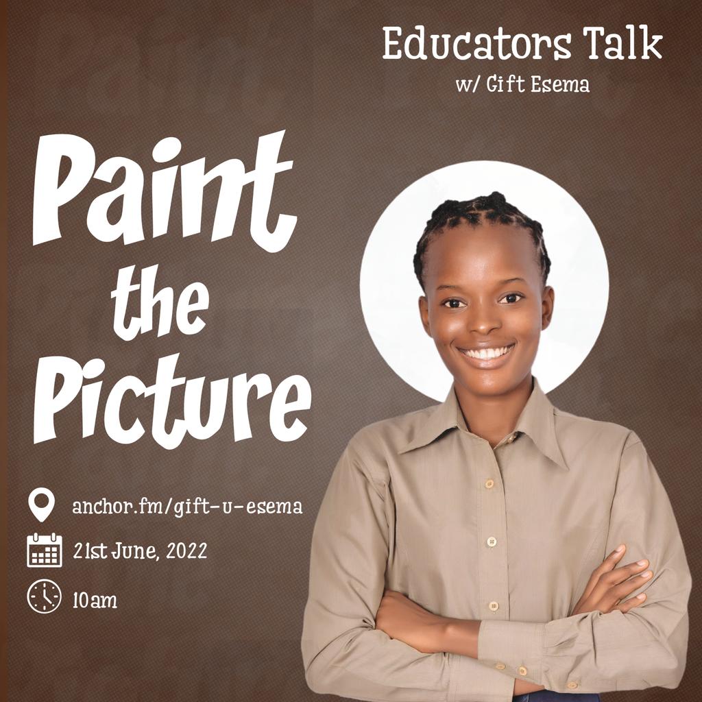 Paint the Picture!
You will not be conscious of being idle without a goal.

Having a goal and the end in mind is what helps you channel the necessary efforts to achievement.

Listen to today's episode here: 
anchor.fm/gift-u-esema/e…

#learners #learn #learning #education #educator