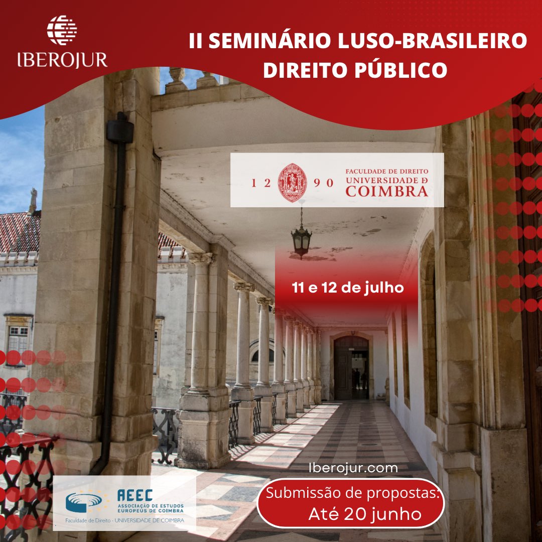 iberojur's tweet photo. @fduc recebe o II Seminário Luso-brasileiro de Direito Público 
Info: https://t.co/ogdU3pnVlI https://t.co/uMVb6PLHsu