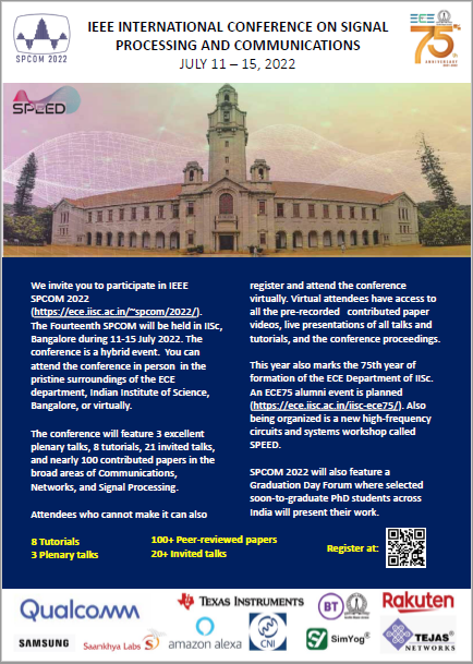 ecedeptiisc's tweet photo. We invite you to participate in IEEE
SPCOM 2022 (https://t.co/C9k9SneXg1).
#SPCOM2022 #IISc #Conference https://t.co/DdRje84CaI