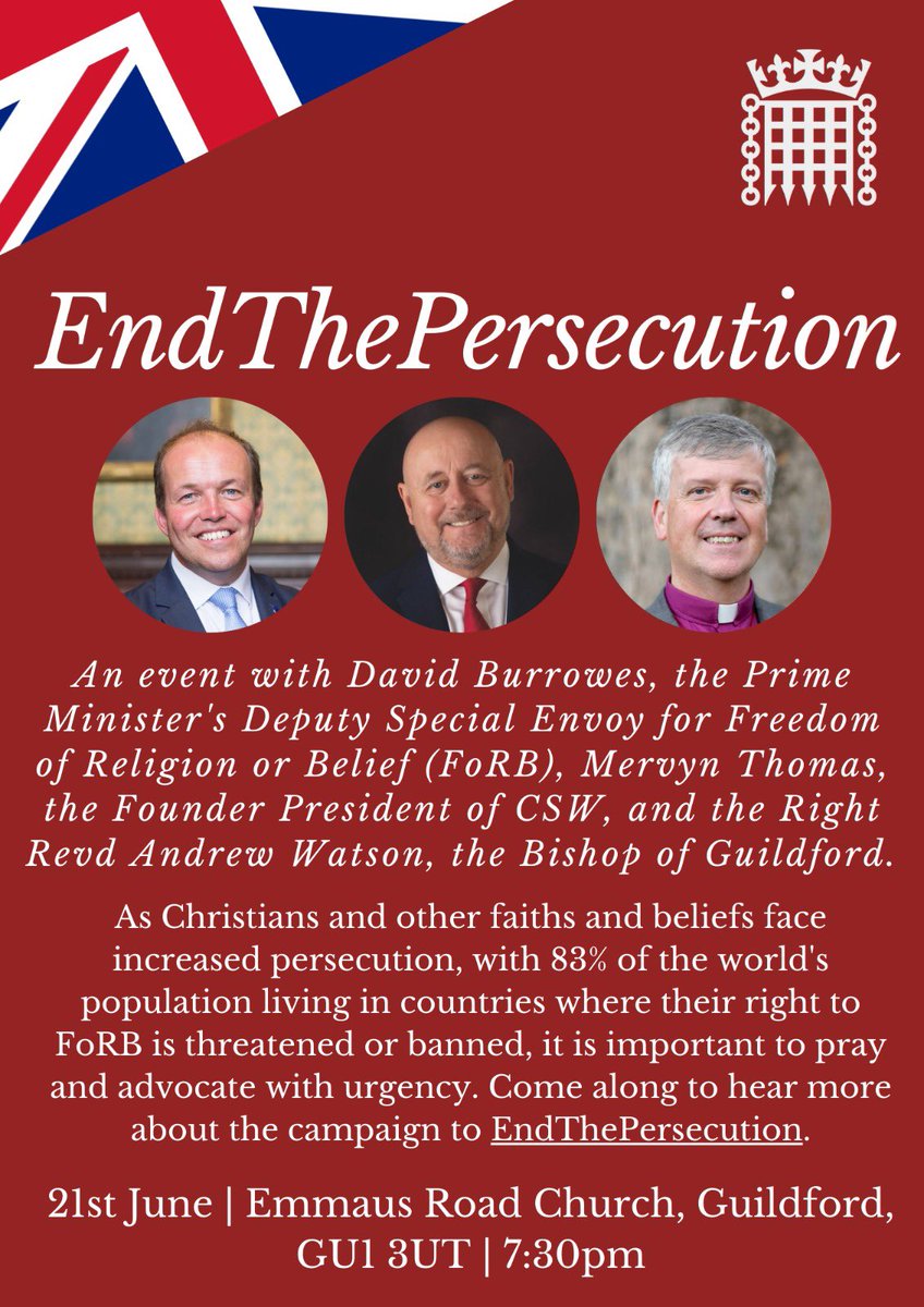 FoRBForAll's tweet photo. Looking forward to another #EndthePersecution meeting in Guildford @EmmRd Church this evening with @DavidBurrowesUK @mervthomas and Bishop of Guildford https://t.co/7zTRkqdiJv