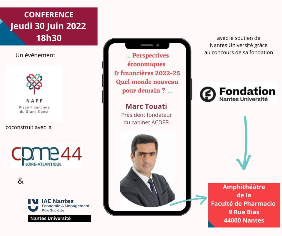 cpme44's tweet photo. #Conférence | Perspectives économiques et financières 2022-25: Quel monde nouveau pour demain ?
🎙 @MarcTouati, économiste renommé au franc-parler, vous dévoilera les perspectives de l'#économie et des #entreprises
📆 Le 30/06 · 18h30 · Nantes
S'inscrire > https://t.co/8SdqZdpARj https://t.co/CW059RHgZa