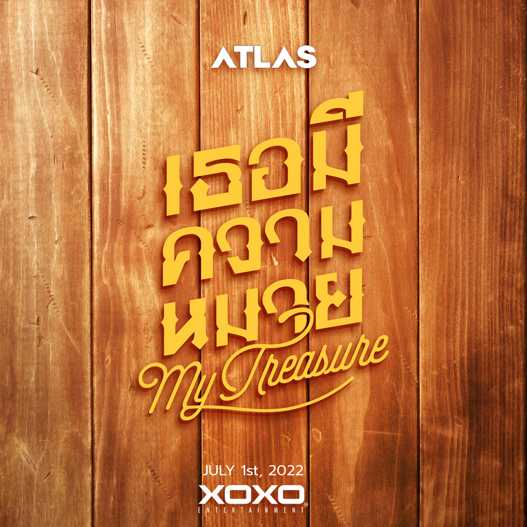 ATLASofficialTH's tweet photo. เธอมีความหมาย My Treasure

Single ที่ 4 ในอัลบั้ม ATLAS : the 1st Journey  

ชม M/V พร้อมกันวันที่ 1 ก.ค. 65  
YouTube : ATLAS
https://t.co/xRdpliS0KP
^  ^
ชิ้นงานโปรโมทจะลงทุก 18:00 น. ของทุกวันจากนี้  เพื่อนับถอยหลังไปจนวันศุกร์ที่ 1 ก.ค. 65 
#ATLAS_th 
#XOXOentertainment
#TPOP https://t.co/OnDC1Hv5Mz