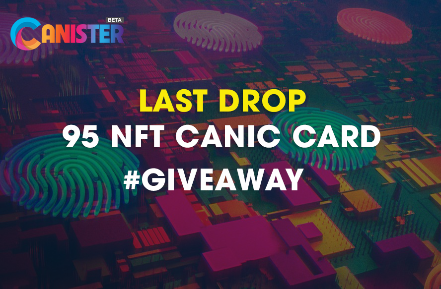 📡Canic NFT Card will be minted and tradeable on canister.app at this weekend 🍻. 

🚨Giveaway 95 Canic NFT Card to 95 lucky members.
1️⃣Follow @canister_app &amp; 💓
2️⃣RT this tweet and tag 2 friends.
📅End: June 24th.

#Dfinity #NFTGiveaway #CanisterApp