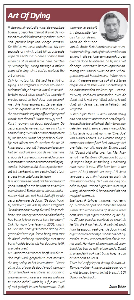 Vandaag te lezen in Nieuwsblad Schaapskooi: mijn column over de expo 'Waar rouw jij om?', over angst voor de dood, over verdriet én twee toevallig langskomende liedjes ('Art Of Dying' van <a href="/GeorgeHarrison/">George Harrison</a> en 'Over Joe' van <a href="/DanielLohues/">Daniel Lohues</a>).
#column #rouw #dedood #mediamagneet #epe