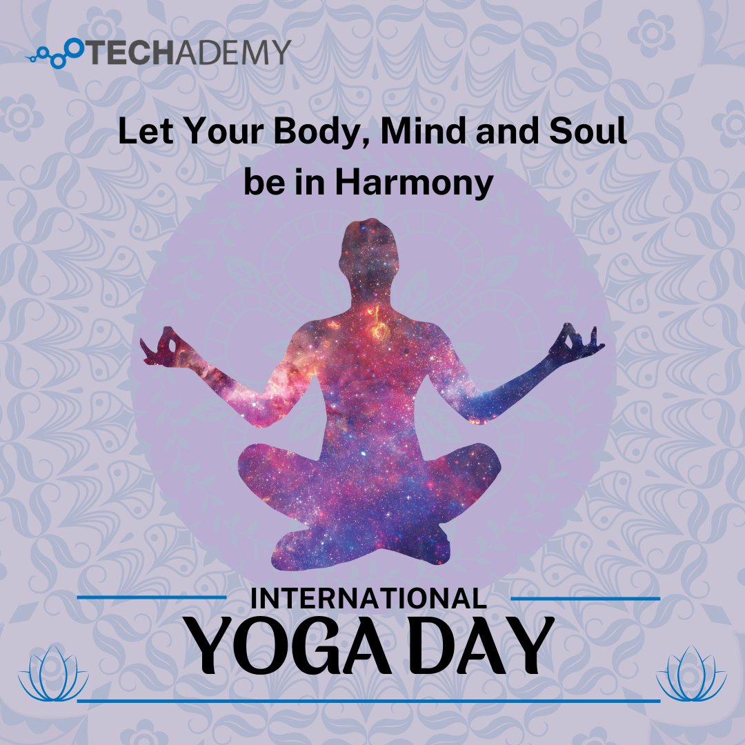 Techademy_ULXP's tweet image. #Techademy wishes you a very Happy #InternationalYogaDay. May this day bring with it a happiness and strength. ✨✨