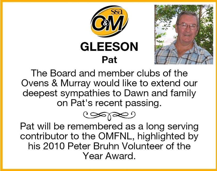 David Sinclair (@dsincs) on Twitter photo Vale Pat Gleeson a kind, caring and humble man who served as a volunteer for the <a href="/omfnl/">Ovens & Murray FNL</a> & <a href="/NorthAlburyFNC/">North AlburyFNC</a>
On behalf of the entire Ovens & Murray Football and Netball Community l extend our sympathies to his family. Pat will be missed. Rest In Peace. Vale Pat Gleeson a kind, caring and humble man who served as a volunteer for the <a href="/omfnl/">Ovens & Murray FNL</a> & <a href="/NorthAlburyFNC/">North AlburyFNC</a>
On behalf of the entire Ovens & Murray Football and Netball Community l extend our sympathies to his family. Pat will be missed. Rest In Peace.