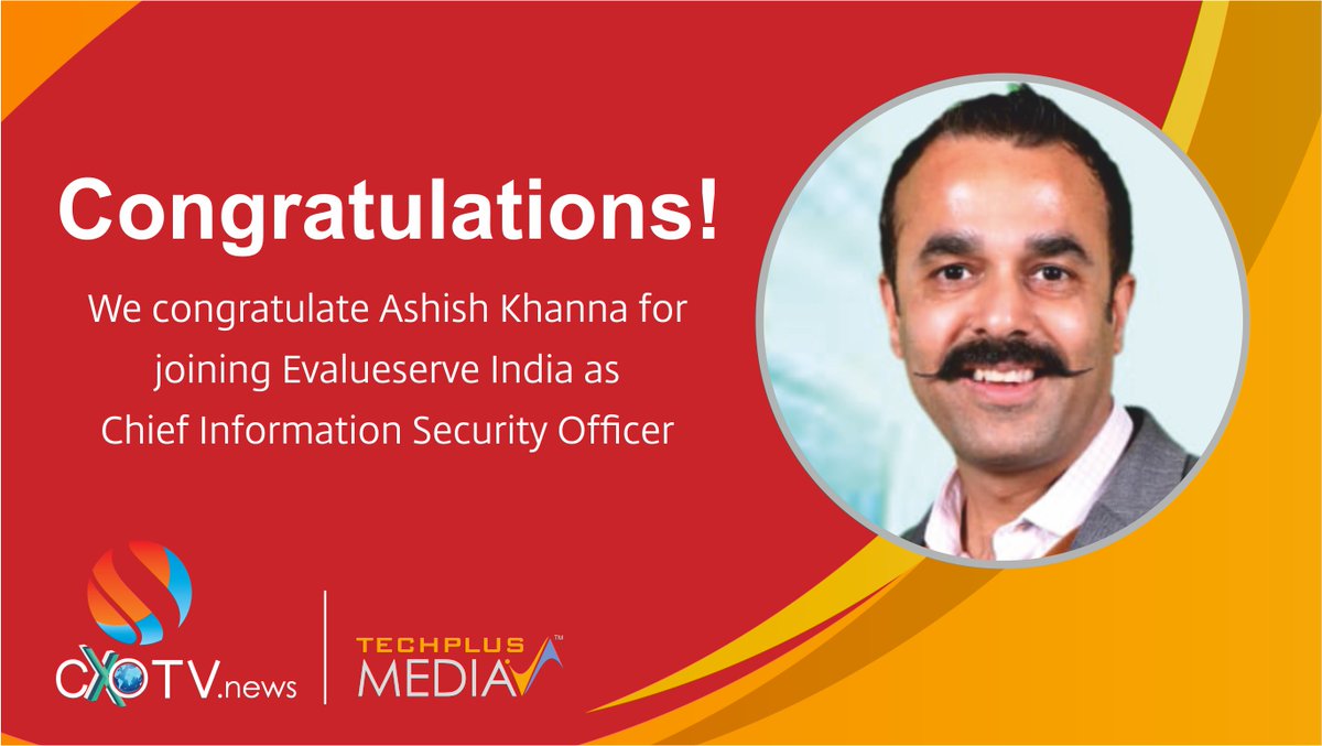 We at <a href="/Techplusmedia/">Techplus Media</a> congratulate <a href="/khannaash/">Ashish Khanna</a>
 for joining <a href="/EvalueserveI/">Evalueserve India</a> as CISO.

We wish him good luck for his new role.
#cisos #cxos #tech #security #india #newappointment #infosec #digitaltransformation  #india #cxotvnews