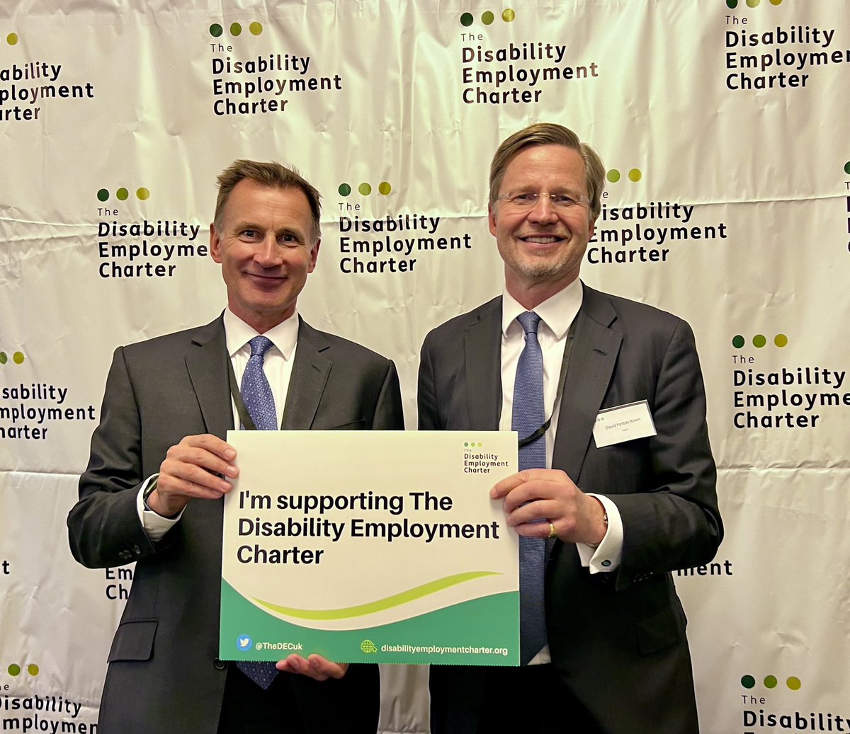 The Disability Employment Charter (The DEC) (@thedecuk) on Twitter photo Thrilled to have <a href="/Jeremy_Hunt/">Sir Jeremy Hunt MP</a> and founding charter member <a href="/DForbesNixon/">David Forbes-Nixon OBE</a> show their support for the charter yesterday! Thrilled to have <a href="/Jeremy_Hunt/">Sir Jeremy Hunt MP</a> and founding charter member <a href="/DForbesNixon/">David Forbes-Nixon OBE</a> show their support for the charter yesterday!