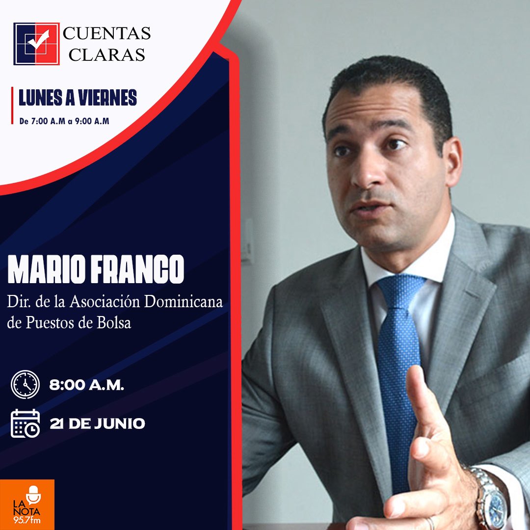 Buen día ☀️ 

Hoy nos acompaña Mario Franco, director de la Asociación Dominicana de Puestos de Bolsa (<a href="/apbrd/">Asociación de Puestos de Bolsa RD</a> ). 

Te invitamos a sintonizar con nosotros por la frecuencia 95.7 F.M.

<a href="/JoseMonegro/">José P. Monegro</a> <a href="/luisrgarcia15/">Luis García</a> <a href="/germanmarte4/">German Marte</a> <a href="/LopezMorrobel/">Hugo López Morrobel</a> <a href="/wilkindelacruz/">Wilkin de la Cruz</a> <a href="/GomezJR02/">Juan Gomez</a>