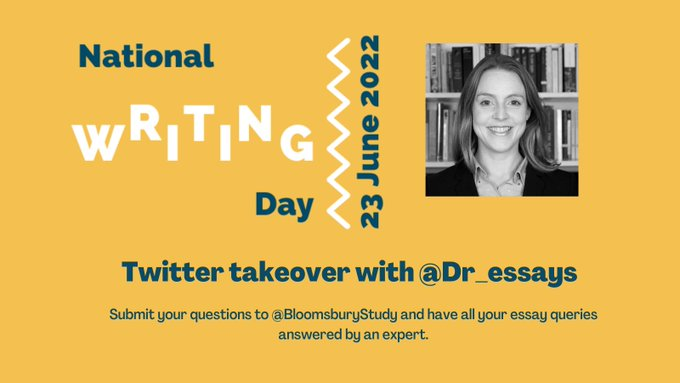 Dr_Essays's tweet photo. I'm excited to be taking over @BloomsburyStudy Twitter at 3pm on Thursday for #nationalwritingday! DM to submit any burning questions about essay writing✍️👩‍🎓💻🧑‍🎓I'll be offering tips and techniques for boosting your essay skills and grades! @TandLRHUL @RHUL_PIRSoc https://t.co/AUH70Zj9y5