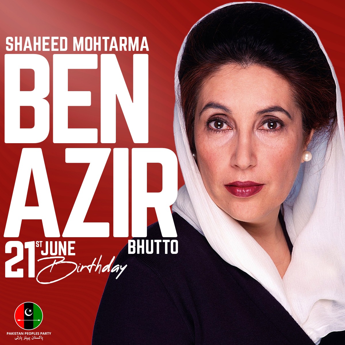 Happy Birthday Mohtarma Benazir Bhutto  