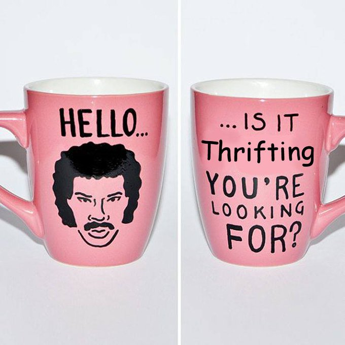 Hello....is it Thrifting You\re Looking for? Happy Birthday Lionel Richie.  