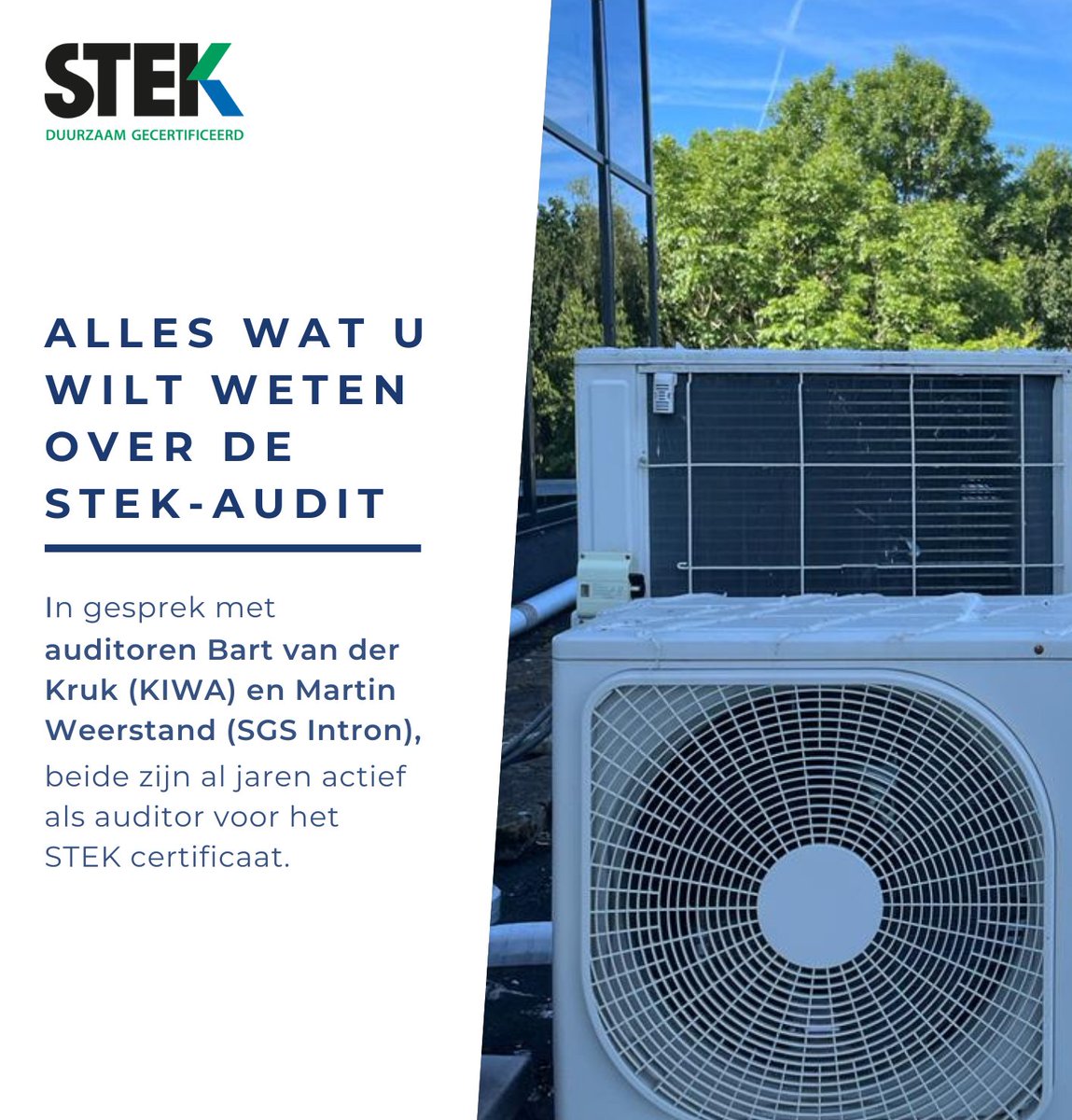 In gesprek met auditoren Bart van der Kruk (KIWA) en Martin Weerstand (SGS Intron). Benieuwd waar zij op letten tijdens een audit? Lees het volledige artikel op het deelnemersplatform: stek.nl/dashboard/