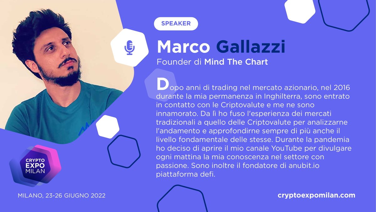 CryptoExpoMilan's tweet photo. 📢 Conosci gli speaker del Crypto Expo Milan 2022
Marco Gallazzi, Founder di @ChartMind, sarà uno degli speaker presenti al #CryptoExpoMilan2022.
👉 Visita https://t.co/ZYJprkX55y per scoprire tutti i protagonisti del #CEM22 https://t.co/kNHn3tZlZg