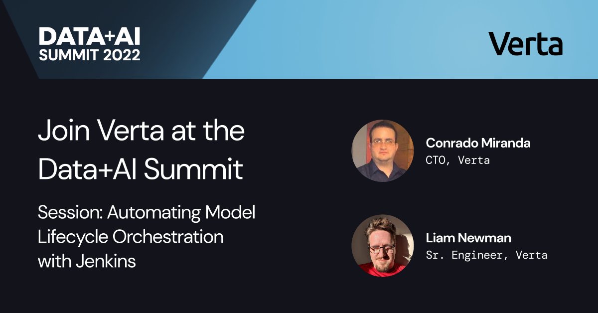VertaAI's tweet photo. See you at the @Data_AI_Summit next week! You can tune into Verta's session on "Automating Model Lifecycle Orchestration with Jenkins". Learn more about #Jenkins and CI/CD practices.
https://t.co/bCL5RN9nRW
#ML #Modellifecycle #DataAISummit https://t.co/PDGIhXBgWa
