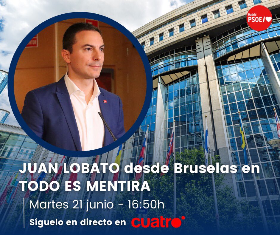 psoe_m's tweet photo. 🔴 DIRECTO DESDE BRUSELAS
🇪🇺 @juanlobato_es hablará sobre su visita a Instituciones Europeas en Bruselas y de la actualidad de Madrid en @todoesmentiratv
🗓HOY
⏰A partir de las 16:50h
📺DIRECTO aquí: https://t.co/6Jvoe5aBYq
#ElMadridqueNosMerecemos #PsoeM https://t.co/5YDgQxtOIF