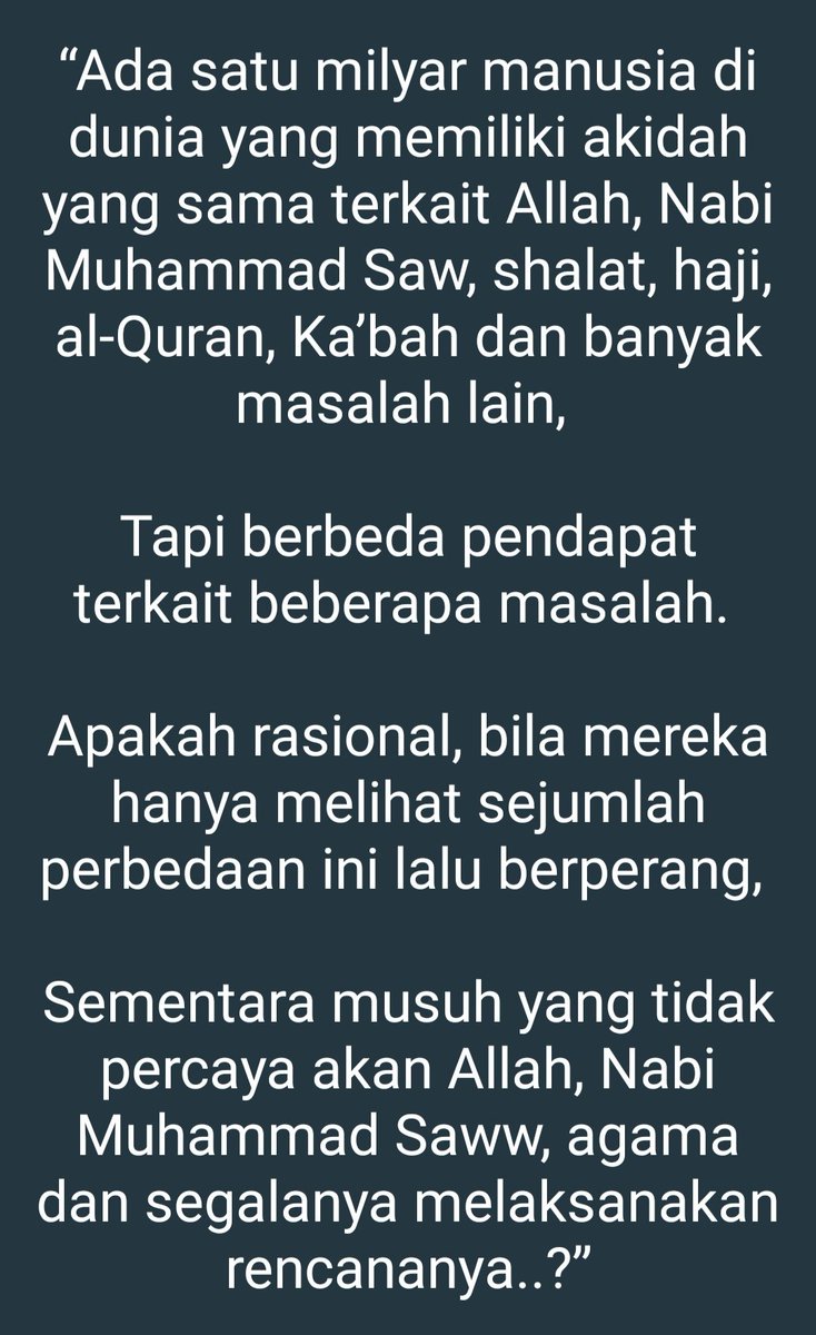 @ShiaThink Sangat Tepat!
Tinggal muslimin yg harus menentukan nasibnya utk melangkah ke depan spt apanya...

Walo tdk sedikit sebagian masih tetap terprovokasi oleh isu musuh islam yaitu ;sunni-syiah