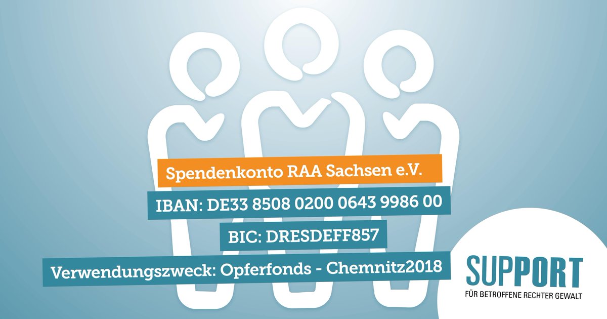 CTriggert's tweet photo. Hier könnt ihr auch spenden: 
    Spendenkonto: RAA Sachsen e.V.
    Commerzbank AG
    IBAN: DE33 8508 0200 0643 9986 00
    BIC: DRESDEFF857
    Verwendungszweck:Opferfonds - Chemnitz2018 https://t.co/Ne8hT2Q3Yn