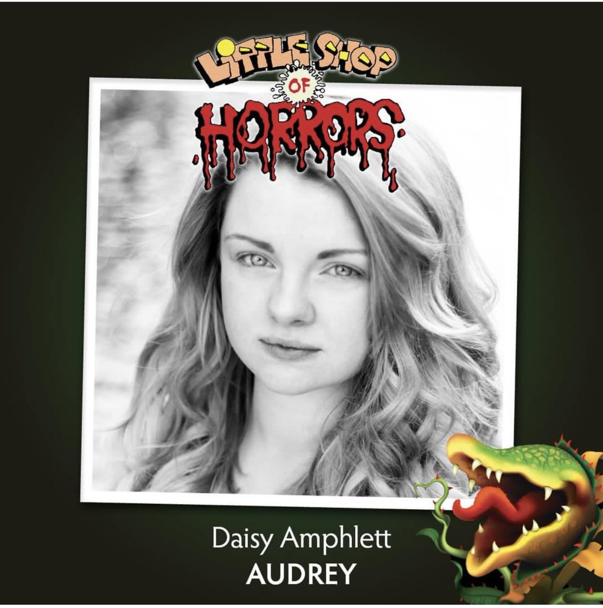 #CASTINGNEWS introducing Daisy Amphlett as Audrey in this summers Musical Little Shop of Horrors