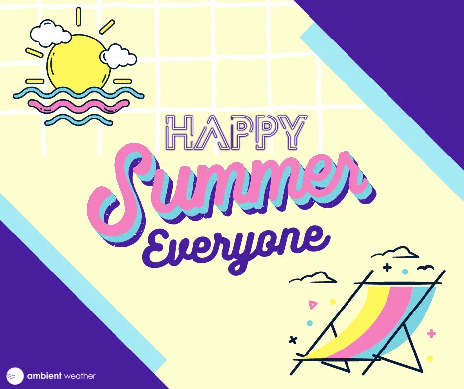 ambientweather's tweet photo. OFFICIAL FIRST DAY OF SUMMER!
#ambientweather #summer #summervibes #hot #heat #weatherstations #weatherstation #weathertracking https://t.co/SeFRqW6gIw