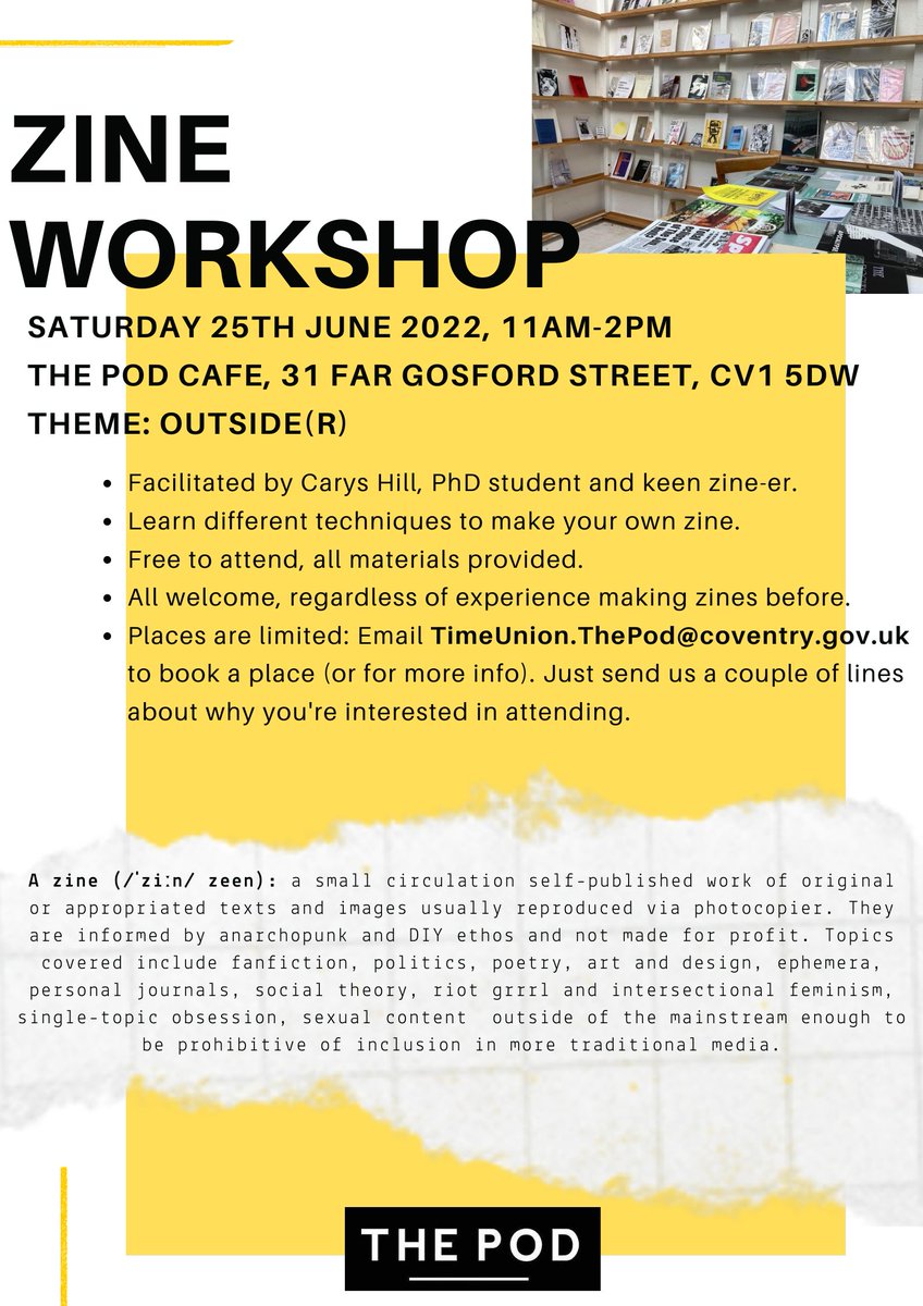 TimeUnionCov's tweet image. We're holding another Zine Workshop @the_pod_cafe this Saturday 25th June. Free to attend, all materials included (bring your own if you want!). Email us at TimeUnion.ThePod@coventry.gov.uk to reserve a place, just send us a few lines about your interest in attending.