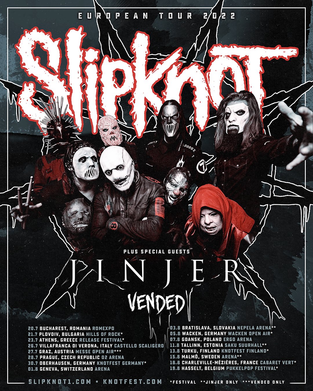 Slipknot on Twitter "EUROPEAN TOUR 2022 20 July 19 August Plus