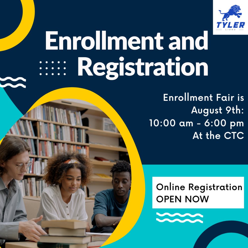 Enrollment and Online Registration tylerisd.org/article/769069…