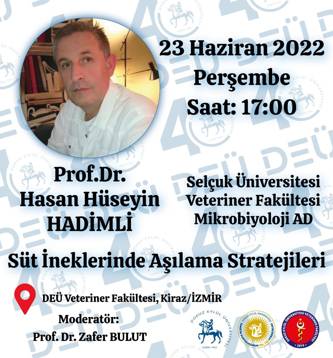 DEU_Veteriner's tweet photo. “Süt İneklerinde Aşılama Stratejileri” isimli seminerimize Veteriner Hekimleri, yetiştiricileri ve ilgilenenleri bekliyoruz…
@universitemDEU https://t.co/RBxwkH6mSr