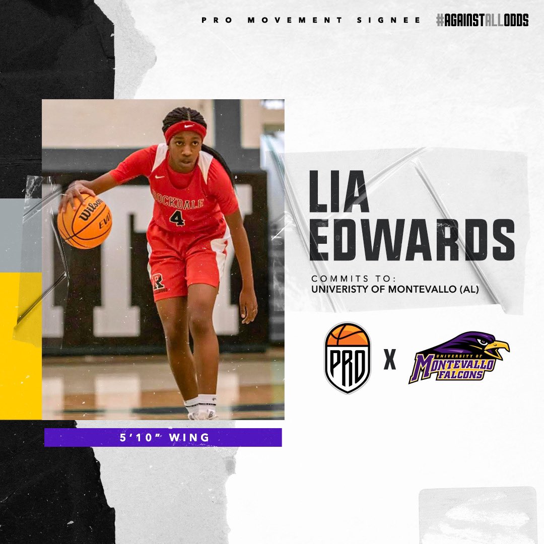 PRO_Movement1's tweet photo. 🔈#PRO News:

‘23 @LiaEdwards2023 has COMMITTED to the University of Montevallo✔️

💫💫💫

📌@UMFalcons 
📌@MontevalloWBB 
📌@Montevallo 
📌@coachvanatta
📌@RCHSLadyBulldog 
📌@RCHSBulldogs 
📌@KyleSandy355 
📌@SandysSpiel 

#AgainstAllOdds

READ STORY🏀⤵️
https://t.co/mEodA9qjiT https://t.co/OoSh8PMHGd