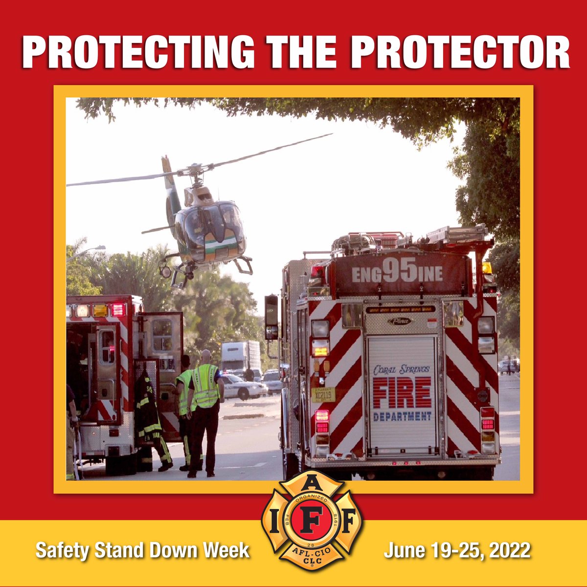 IAFFofficial's tweet photo. During #IAFFSafetyStandDown week, the IAFF would like to remind members that safety must be our number one priority. Always remember to follow safety precautions and wear appropriate PPE, drive safely and wear your seat belt. https://t.co/HMXMwoGJIY
#ProtectingtheProtector https://t.co/v8bG7mJ80A
