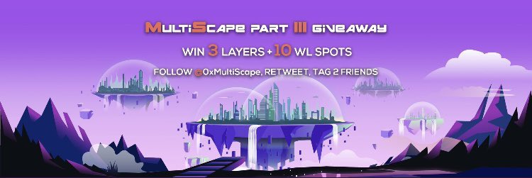 🚀Giveaway Time🚀

This time it’s MultiScape part 3 🏞

There will be 3 PRIZES🎁
3x Free NFT (1pp)
&amp;
10 WL spots

Mint date 25/6/22🎟
Price= 250 $Stars ✨

To ENTER:

RT✅
Follow <a href="/0xMultiScape/">MultiScape</a> ✅
Tag 2 frens✅

Winners in 24hrs🍾
GOOD LUCK

#cosmos #crypto #NFT <a href="/StargazeZone/">Stargaze ✨🔭</a>