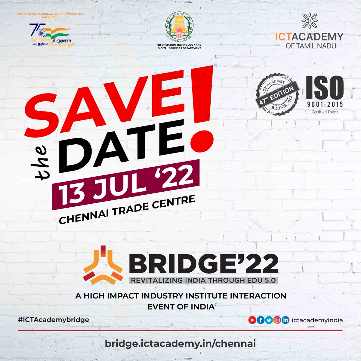 ictacademyindia's tweet photo. Save your date to witness the 47th Edition of ICT Academy Bridge 2022!
A conclave for ICT Academy member institutions, academicians & industry leaders.
Date & Venue: 13 July 2022 - Chennai Trade Centre, Nandambakkam
Visit: https://t.co/y1xzkKuuzi
#ictacademyindia #bridge47 https://t.co/T6D5hbphCv